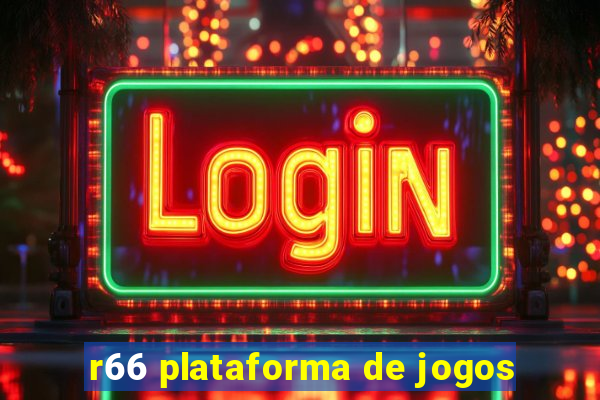 r66 plataforma de jogos